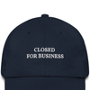 Closed For Business Hat- Navy