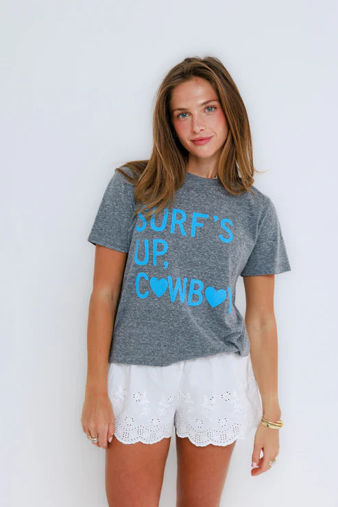 Everyday Tee- Surf's Up Cowboy